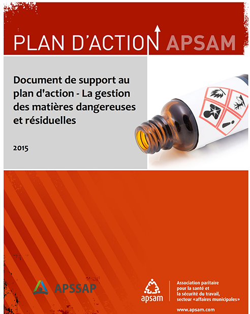 APSSAP/APSAM – Document de support au plan d’action. La gestion des matières dangereuses et résiduelles